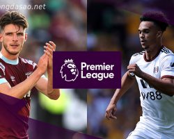 Soi kèo xiên ngày 09/10 West Ham vs Fulham, Ngoại hạng Anh