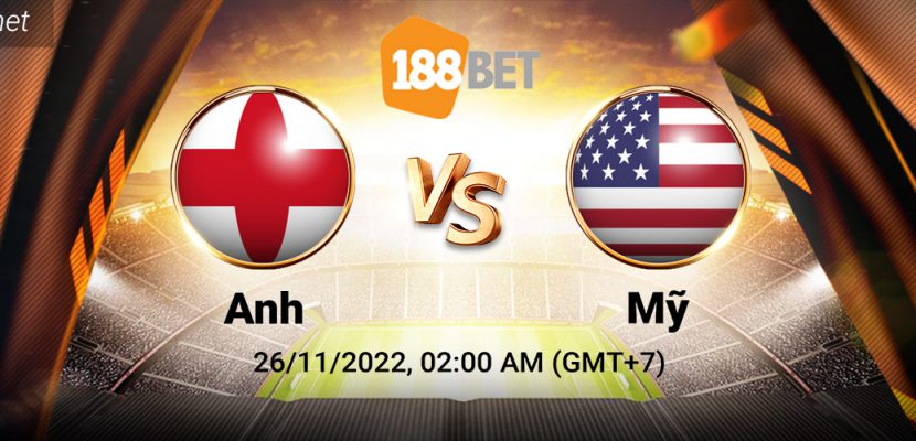 Soi kèo xiên ngày 26/11/2022 Anh vs Mỹ, World Cup 2022