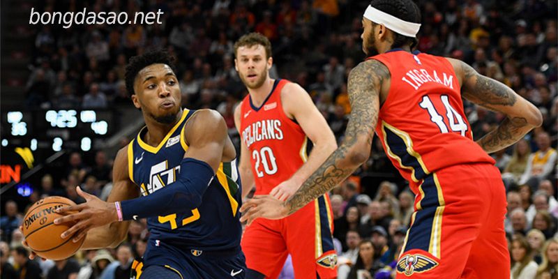 Soi kèo bóng rổ Utah Jazz vs New Orleans Pelicans 16/12
