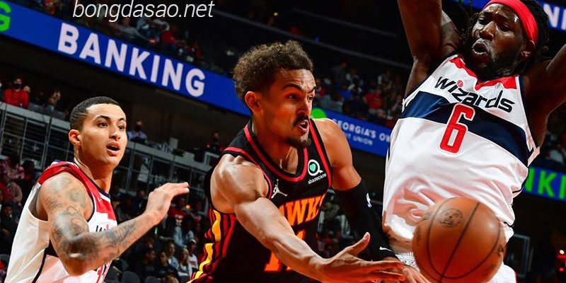 Soi kèo bóng rổ Atlanta Hawks vs Washington Wizards 1:3