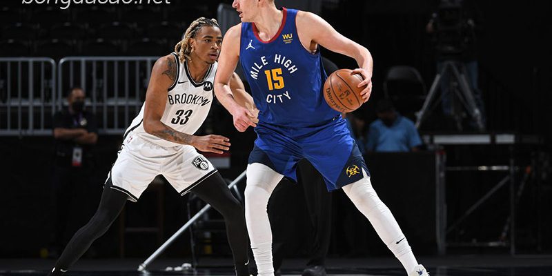 Soi kèo bóng rổ NBA Denver Nuggets vs Brooklyn Nets 13:3