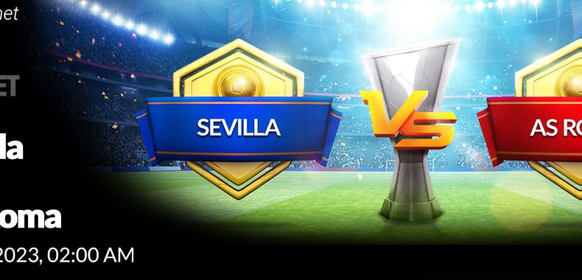 Soi kèo xiên ngày 01/06 Sevilla vs AS Roma, Europa League