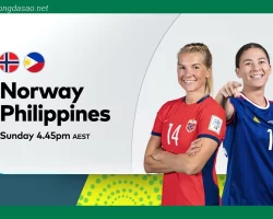 Nhận định kèo xiên 30/07 Nữ Na Uy vs Nữ Philippines, World Cup nữ 2023