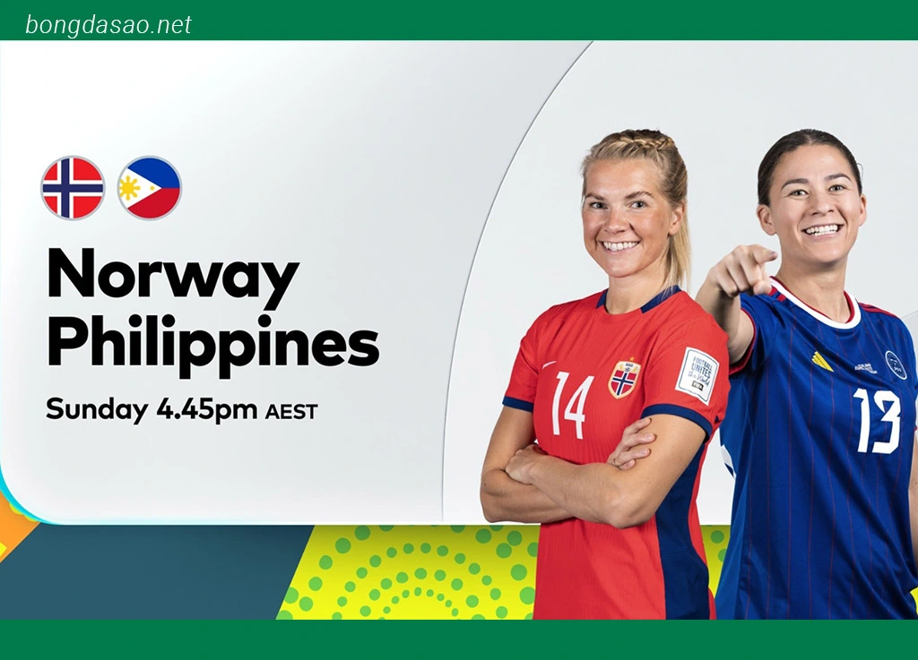 Nhận định kèo xiên 30/07 Nữ Na Uy vs Nữ Philippines, World Cup nữ 2023