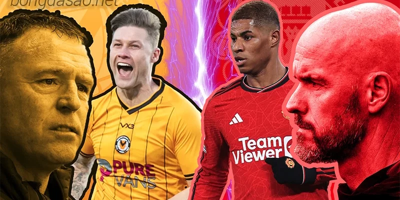 Nhận định soi kèo Newport vs Manchester United, 23h30 ngày 28:01-1