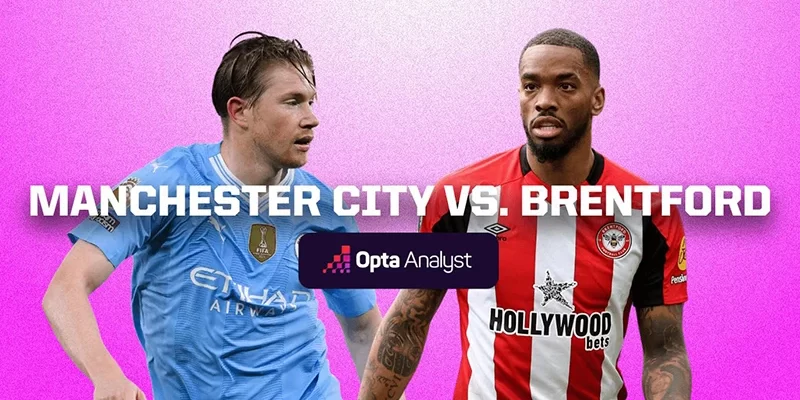 Nhận định soi kèo Manchester City vs Brentford, 02h30 ngày 21:02-1