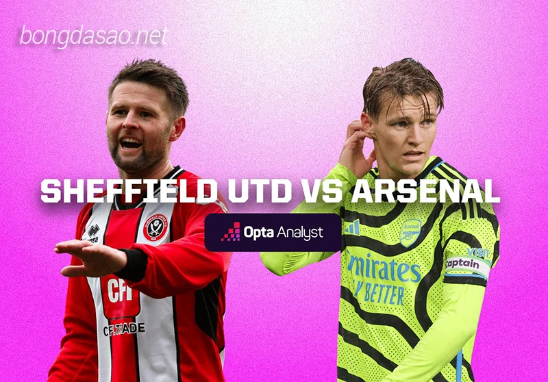 Nhận định soi kèo Sheffield United vs Arsenal, 03h00 ngày 05:03-1