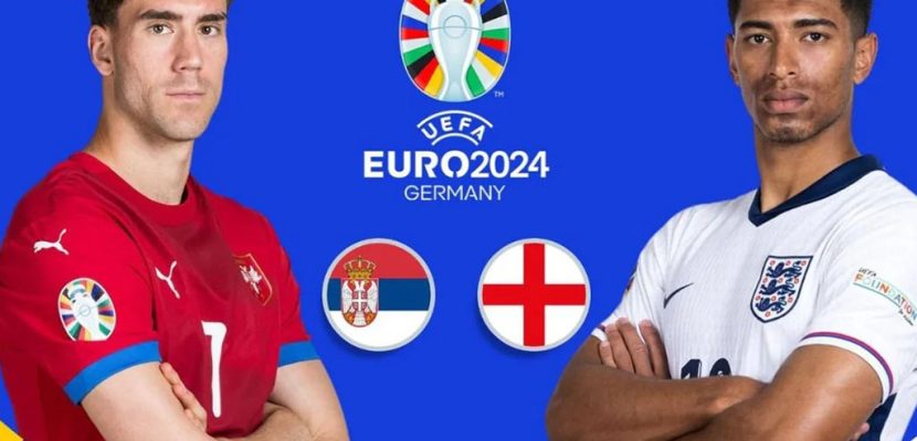 Nhận định kèo xiên 17/06 Serbia vs Anh, Euro 2024