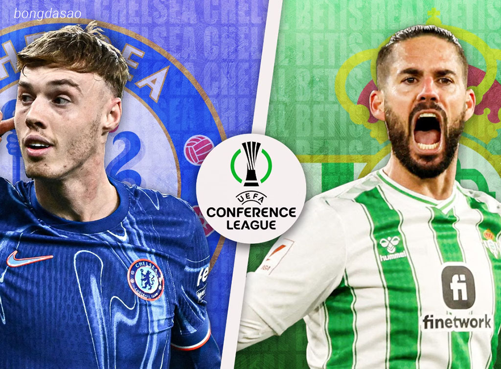 Nhận định kèo xiên 29/05 Real Betis vs Chelsea, Conference League