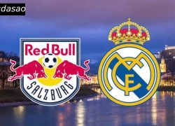 Soi kèo RB Salzburg vs Real Madrid, 08h00 ngày 27/06