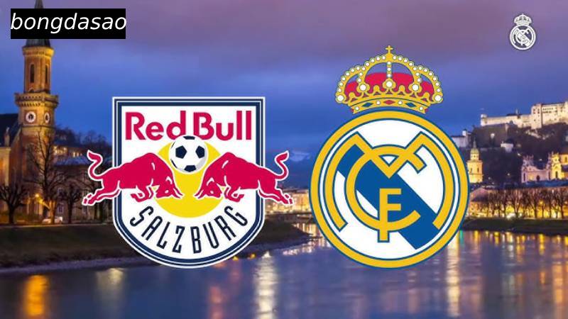 Soi kèo RB Salzburg vs Real Madrid, 08h00 ngày 27/06
