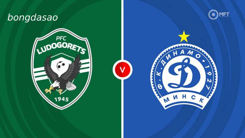 Soi kèo Ludogorets vs Dinamo Minsk, 0h300 ngày 10/07