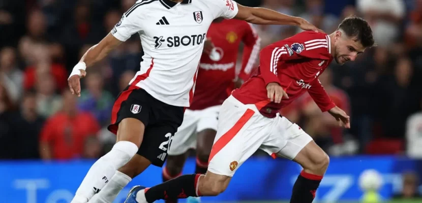 Nhận định kèo xiên 24/08 Fulham vs Man United, 22h30, Premier League